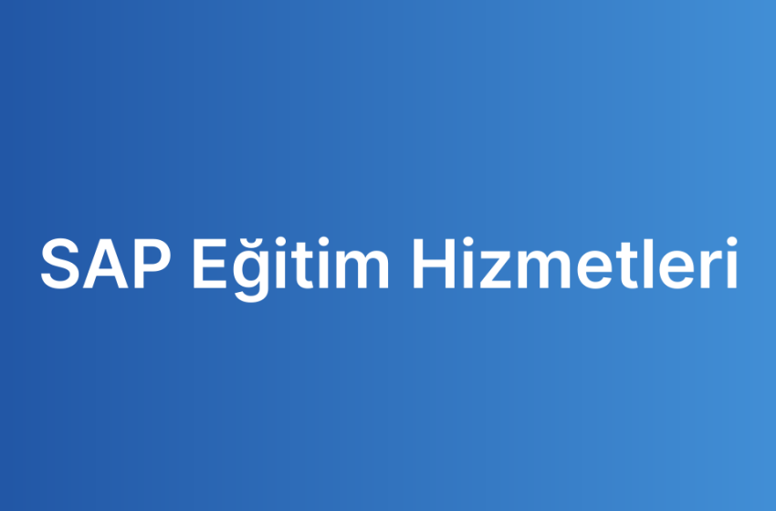 SAP Eğitim Hizmetleri