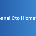 Sanal Cto Hizmeti